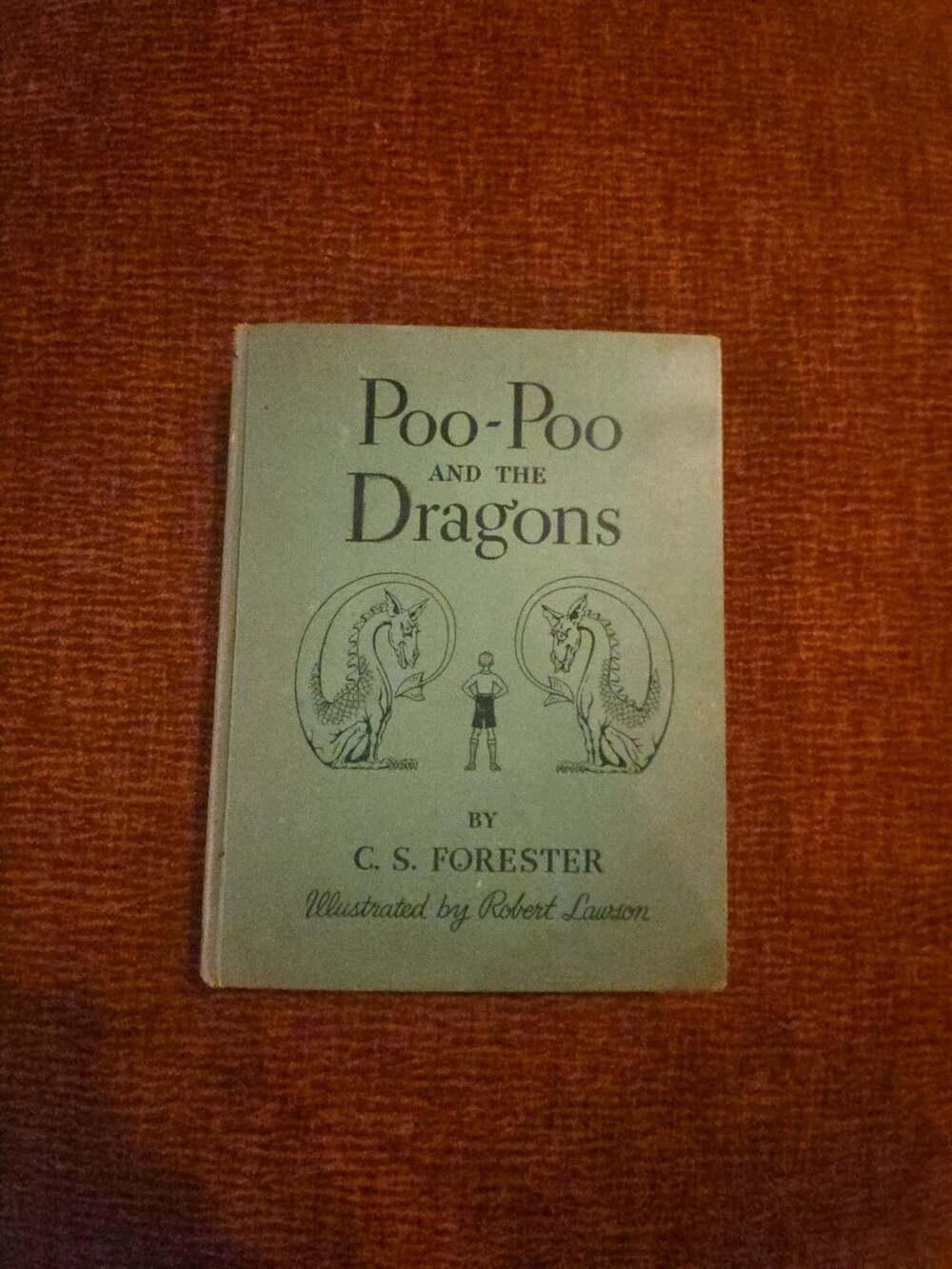 Poo-Poo and the Dragons by C.S. Forester, First Edition Hardcover